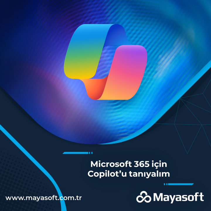 Microsoft 365 için Copilot’u Tanıyalım